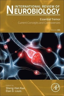 Essential Tremor: Current Concepts and Controversies 1