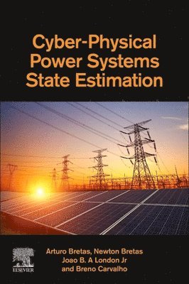 bokomslag Cyber-Physical Power Systems State Estimation