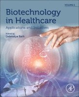 Biotechnology in Healthcare, Volume 2 1