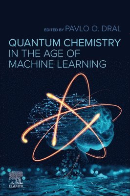 bokomslag Quantum Chemistry in the Age of Machine Learning