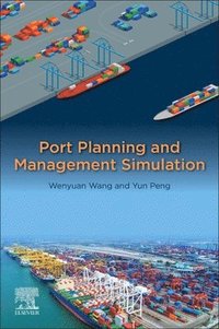 bokomslag Port Planning and Management Simulation