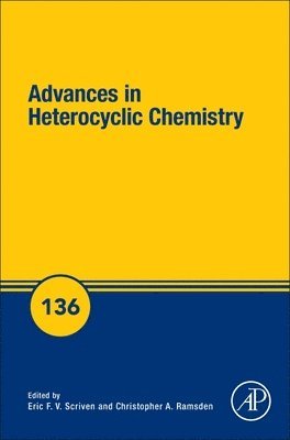 Eric F.V. Scriven, Christopher A. Ramsden, USA) Scriven, Eric F.V. (Publishing Editor of Arkivoc, Department of Chemistry, University of Florida, Gainesville, UK) Ramsden, Christopher A. (Professor of Organic Chemistry, Keele University, Staffordshire, Eric F. V. Scriven, Eric Scriven - Advances in Heterocyclic Chemistry, Inbunden