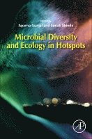 Aparna Gunjal, Sonali Shinde - Microbial Diversity and Ecology in Hotspots, Häftad