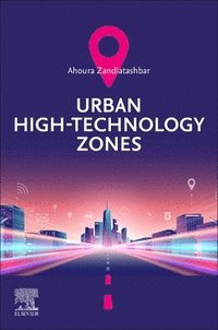 bokomslag Urban High-Technology Zones