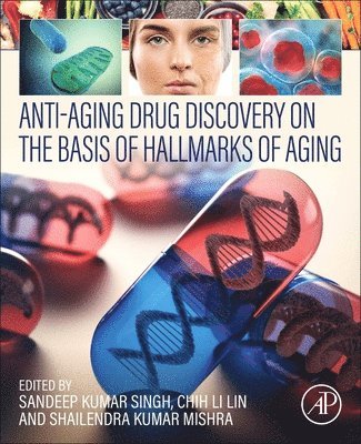 bokomslag Anti-Aging Drug Discovery on the Basis of Hallmarks of Aging