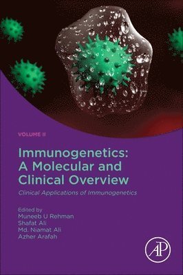 Immunogenetics: A Molecular and Clinical Overview 1