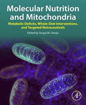 bokomslag Molecular Nutrition and Mitochondria