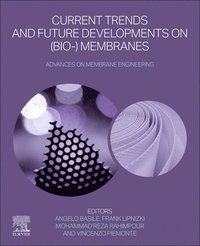 bokomslag Current Trends and Future Developments on (Bio-) Membranes