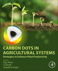 bokomslag Carbon Dots in Agricultural Systems