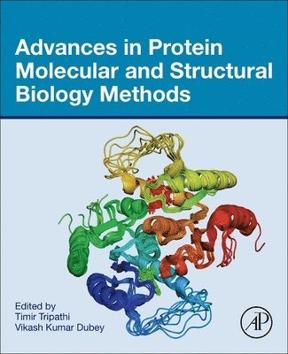 Advances in Protein Molecular and Structural Biology Methods 1