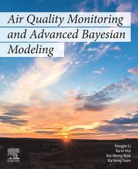 bokomslag Air Quality Monitoring and Advanced Bayesian Modeling