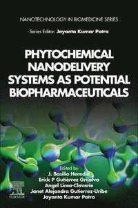 bokomslag Phytochemical Nanodelivery Systems as Potential Biopharmaceuticals