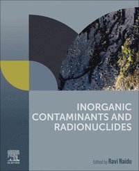 bokomslag Inorganic Contaminants and Radionuclides