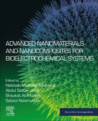 Advanced Nanomaterials and Nanocomposites for Bioelectrochemical Systems 1