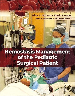 bokomslag Hemostasis Management of the Pediatric Surgical Patient