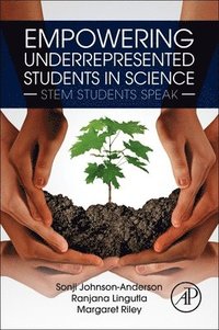 bokomslag Empowering Underrepresented Students in Science