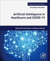 bokomslag Artificial Intelligence in Healthcare and COVID-19
