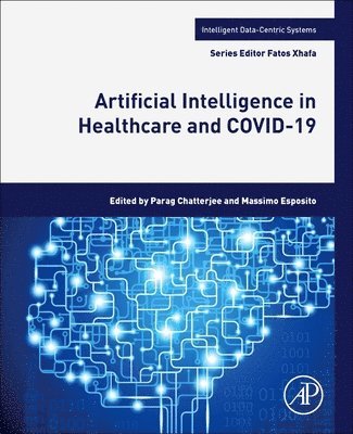 Artificial Intelligence in Healthcare and COVID-19 1