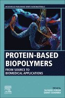 Susheel Kalia, Swati Sharma - Protein-Based Biopolymers, Häftad