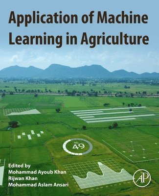 bokomslag Application of Machine Learning in Agriculture