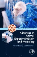 Ranbir Chander Sobti - Advances in Animal Experimentation and Modeling, Häftad