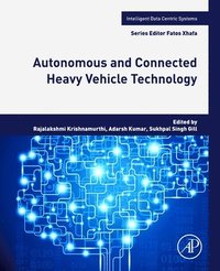 bokomslag Autonomous and Connected Heavy Vehicle Technology