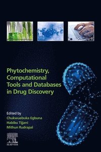 bokomslag Phytochemistry, Computational Tools, and Databases in Drug Discovery