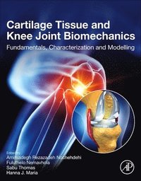 bokomslag Cartilage Tissue and Knee Joint Biomechanics