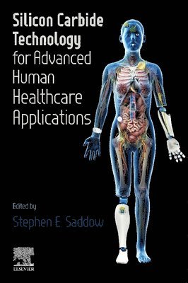 Silicon Carbide Technology for Advanced Human Healthcare Applications 1