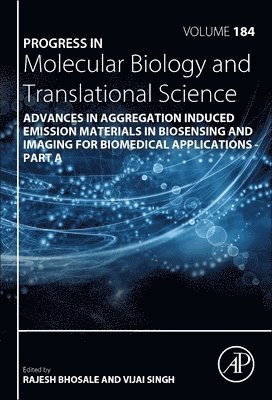 bokomslag Advances in Aggregation Induced Emission Materials in Biosensing and Imaging for Biomedical Applications - Part A