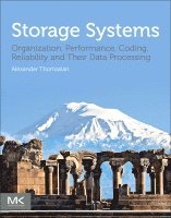 Alexander Thomasian - Storage Systems, Häftad