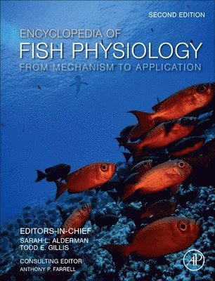 Encyclopedia of Fish  Physiology, Inbunden