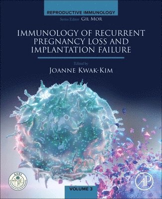 bokomslag Immunology of Recurrent Pregnancy Loss and Implantation Failure