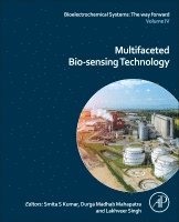 Lakhveer Singh, Durga Madhab Mahapatra, Smita S. Kumar - Multifaceted Bio-sensing Technology, Häftad