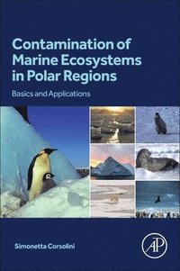 bokomslag Contamination of Marine Ecosystems in Polar Regions