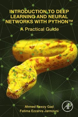 Introduction to Deep Learning and Neural Networks with PythonT 1