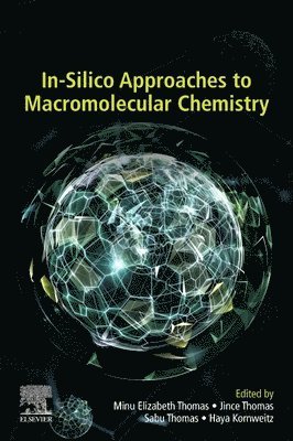 bokomslag In-Silico Approaches to Macromolecular Chemistry