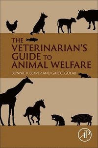 bokomslag The Veterinarian's Guide to Animal Welfare