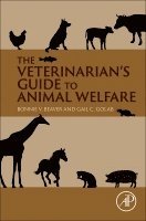 bokomslag The Veterinarian's Guide to Animal Welfare