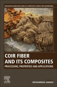 bokomslag Coir Fiber and its Composites