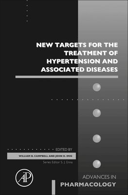 New Targets for the Treatment of Hypertension and Associated Diseases 1