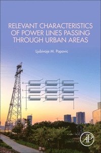 bokomslag Relevant Characteristics of Power Lines Passing through Urban Areas