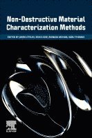 Akira Otsuki, Seiko Jose, Manasa Mohan, Sabu Thomas - Non-Destructive Material Characterization Methods, Häftad