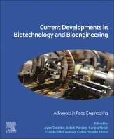 Ayon Tarafdar, Ashok Pandey, Ranjna Sirohi, Carlos Ricardo Soccol, Claude-Gilles Dussap - Current Developments in Biotechnology and Bioengineering, Häftad