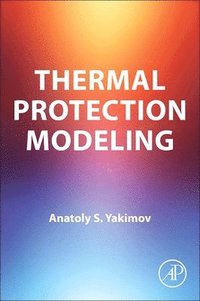 bokomslag Thermal Protection Modeling