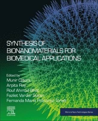 bokomslag Synthesis of Bionanomaterials for Biomedical Applications