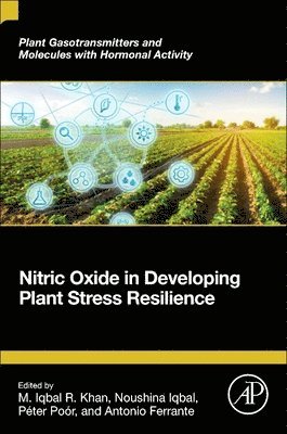 bokomslag Nitric Oxide in Developing Plant Stress Resilience