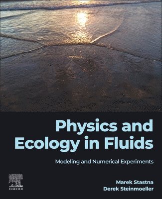 bokomslag Physics and Ecology in Fluids