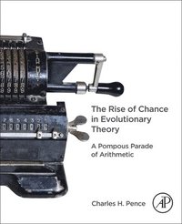 bokomslag The Rise of Chance in Evolutionary Theory