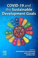 Mohammad Hadi Dehghani, Rama Rao Karri, Sharmili Roy - COVID-19 and the Sustainable Development Goals, Häftad